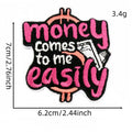 money comes to me easily patch